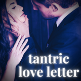Exclusive Tantric Love Letter