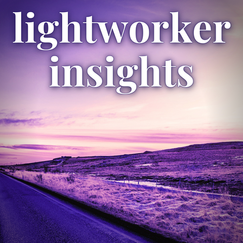 Exclusive Lightworker Insights Session