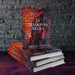 La Madonna Negra, Volume I